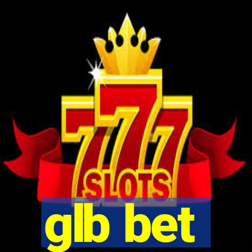 glb bet